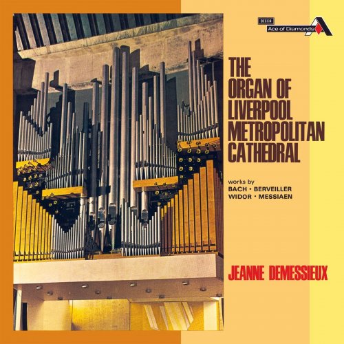 Jeanne Demessieux - Jeanne Demessieux - The Decca Legacy (Vol. 7: Jeanne Demessieux at the Liverpool Metropolitan Cathedral) (2021)