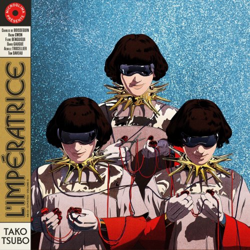 L'Impératrice - Tako Tsubo (2021) [Hi-Res]