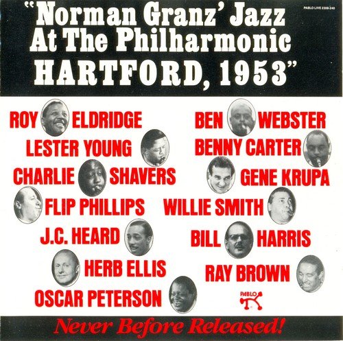 Various - Norman Granz' Jazz At The Philharmonic Hartford, 1953 (1984)
