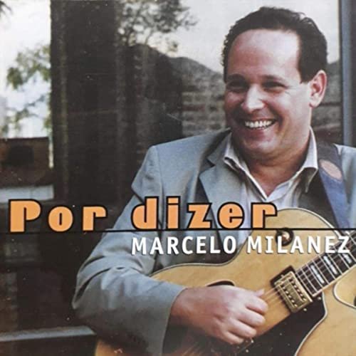 Marcelo Mianez - Por Dizer (2021)