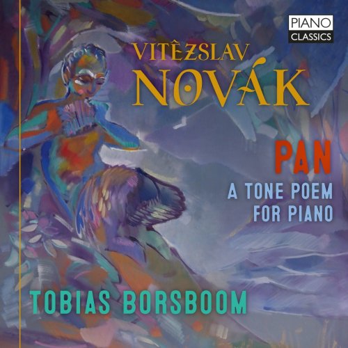 Tobias Borsboom - Novak: Pan, a Tone Poem for Piano (2021)