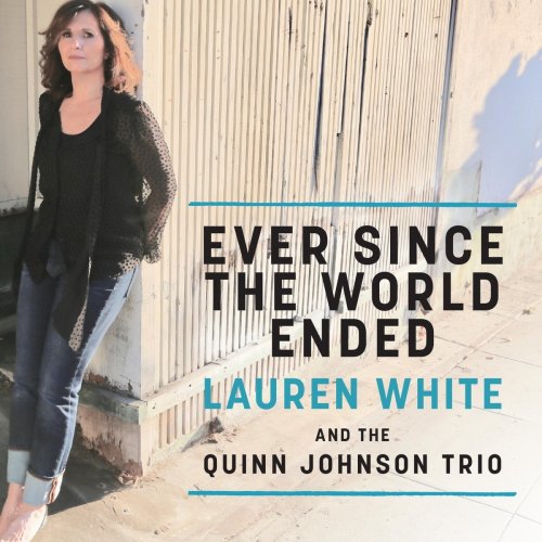 Lauren White - Ever Since the World Ended (2021)