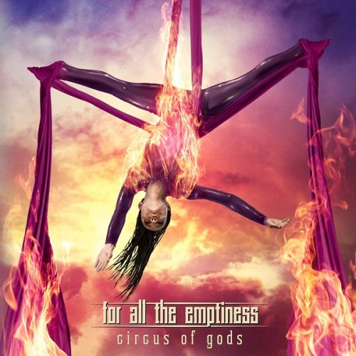 For All The Emptiness - Circus Of Gods (2021)