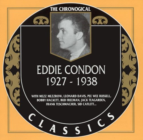 Eddie Condon - 1927-1938 (1994)