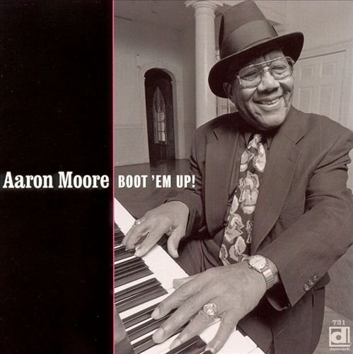 Aaron Moore - Boot 'em Up! (1999)