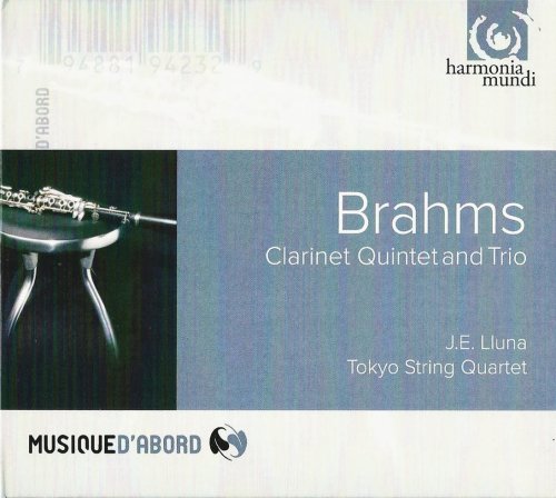 Joan Enric Lluna, Tokyo String Quartet - Brahms: Clarinet Quintet and Trio (2013) CD-Rip