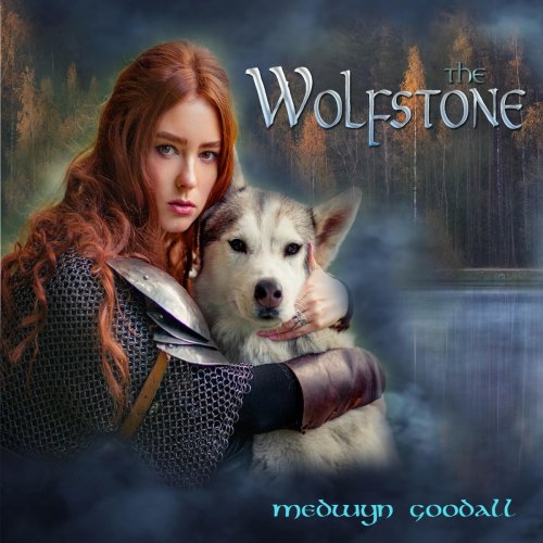 Medwyn Goodall - The Wolfstone (2021)