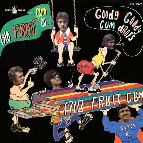 1910 Fruitgum Company - Goody Goody Gumdrops (1969) [Hi-Res]