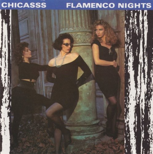 Chicasss - Flamenco Nights (1989)