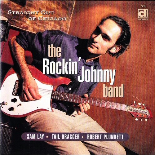 The Rockin' Johnny Band - Straight Out Of Chicago (1998) [CD Rip]