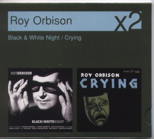 Roy Orbison - Black & White Night / Crying (2007)