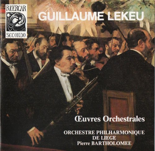 Orchestre Philharmonique de Liège, Pierre Bartholomée - Lekeu: Orchestral Works (1992) CD-Rip