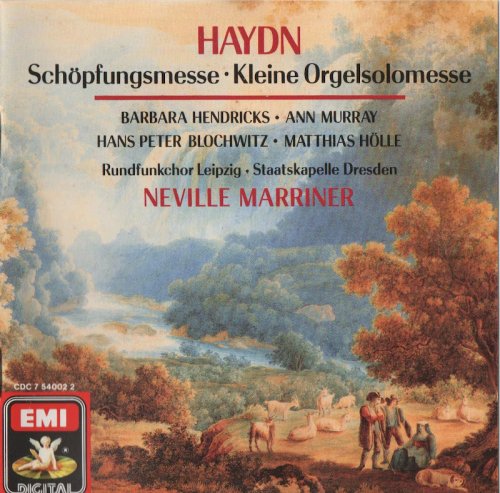 Neville Marriner - Haydn: Schöpfungsmesse; Kleine Orgelsolomesse (1990) CD-Rip