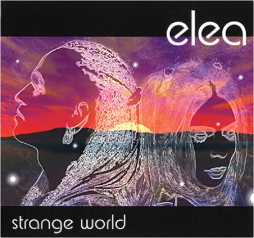 Elea - Strange World (2007)