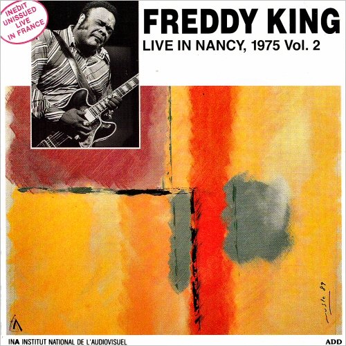 Freddy King - Live In Nancy, 1975 Vol. 2 (1989)