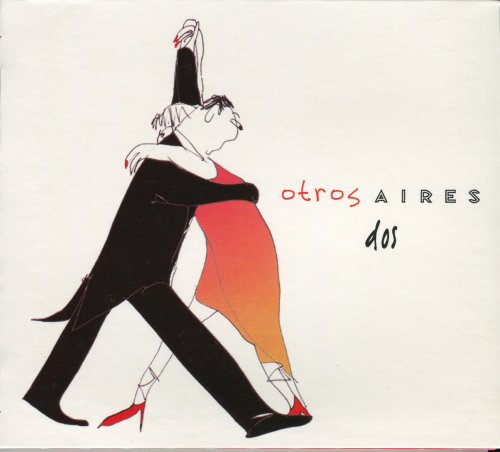 Otros Aires - Dos (2007)