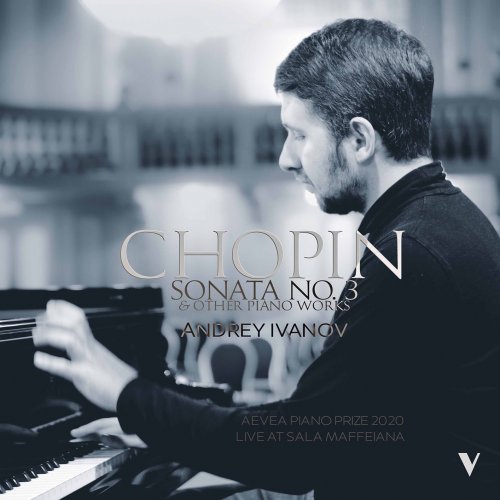 Andrey Ivanov - Chopin: Piano Works (Live) (2021) [Hi-Res]