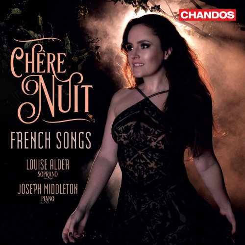 Louise Alder & Joseph Middleton - Chère nuit: French Songs (2021) [Hi-Res]