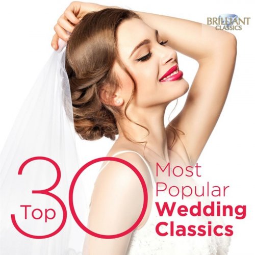 VA - Top 30 Most Popular Wedding Classics (2018)