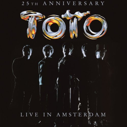 Toto - Live in Amsterdam (25th Anniversary) (2003)