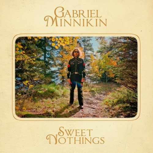 Gabriel Minnikin - Sweet Nothings (2021)