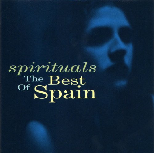 Spain - Spirituals - The Best Of (2003)