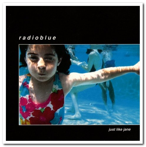 Radioblue - Just Like Jane (1991)