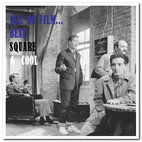 VA - Jazz On Film... Beat, Square & Cool [5CD Remastered Box Set] (2012)