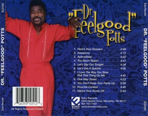 Dr. Feelgood Potts - Dr. Feelgood Potts (2003)