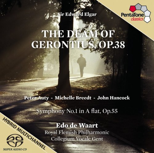 Edo de Waart, Royal Flemish Philharmonic - Elgar: The Dream of Gerontius & Symphony No. 1 (2013) [SACD]