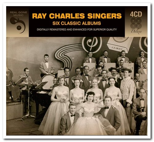 Ray Charles Singers - Six Classic Albums [4CD Remastered Box Set] (2017)