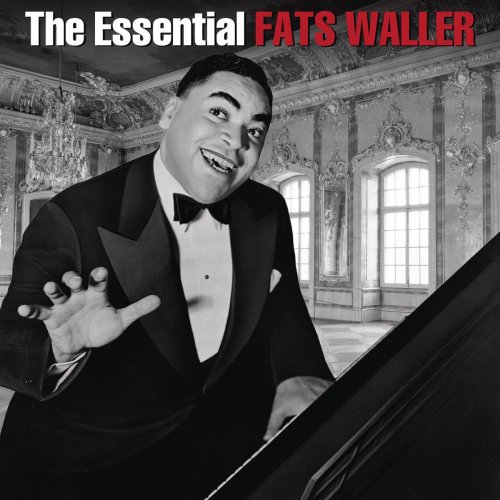 Fats Waller - The Essential Fats Waller (2014)