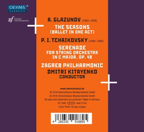 Dmitri Kitayenko, Zagreb Philharmonic Orchestra - Glazunov: The Seasons, Op. 67 - Tchaikovsky: Serenade for Strings, Op. 48 (2018)