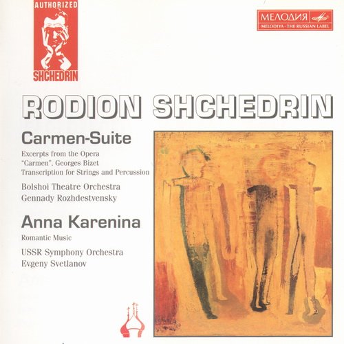 USSR State Symphony Orchestra, Svetlanov, Rozhdestvensky - Schedrin: Carmen-Suite, Anna Karenina (1996)