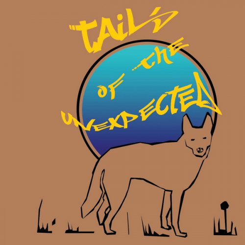 VA - Tails Of The Unexpected (2021)