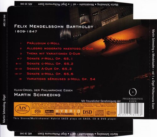 Martin Schmeding - Mendelssohn: Complete Organ Works Vol. 1 (2008) [SACD]