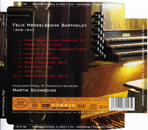 Martin Schmeding - Mendelssohn: Complete Organ Works Vol. 2 (2008) [SACD]