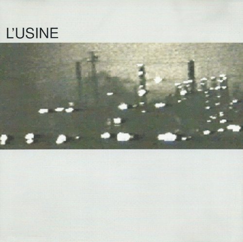 L'usine - L'usine (1999)