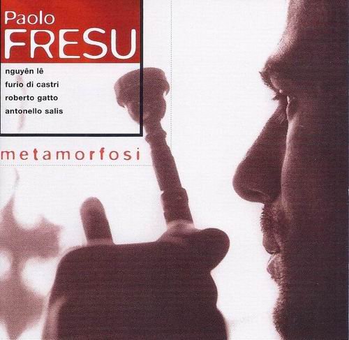 Paolo Fresu - Metamorfosi (1999)