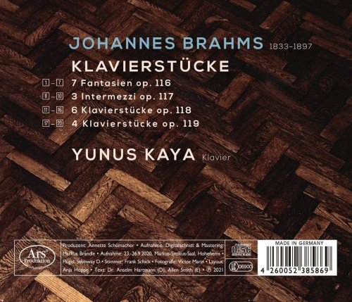 Yunus Kaya - Brahms: Klavierstücke, Opp. 116-119 (2021)