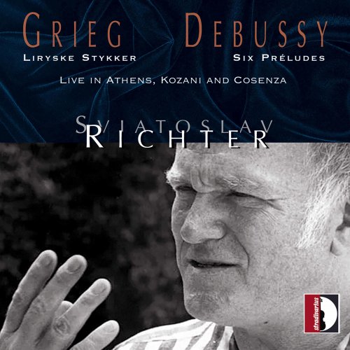 Sviatoslav Richter - Edvard Grieg, Claude Debussy: Live in Athens, Kozani and Cosenza - Sviatoslav Richter (2021)