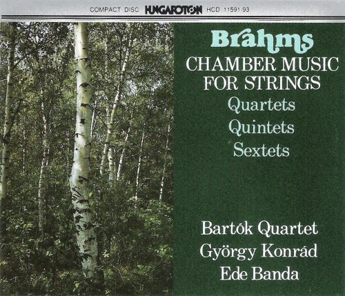 Bartok Quartet, Gyorgy Konrad, Ede Banda - Brahms: Chamber Music for Strings (1992)