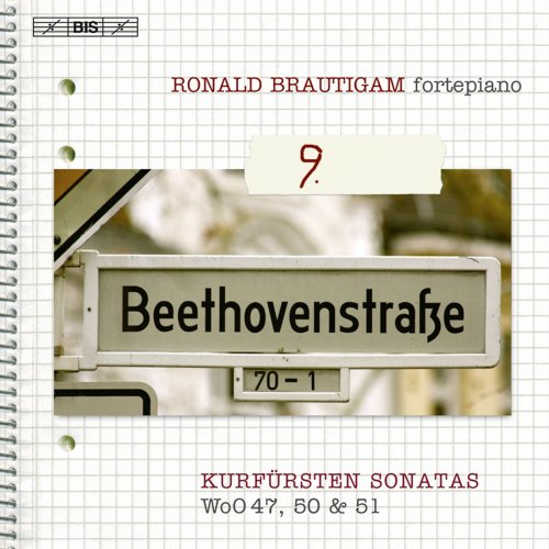 Ronald Brautigam - Beethoven: Complete Works for Solo Piano, Vol. 9 - Kurfürsten Sonatas (2010) Hi-Res