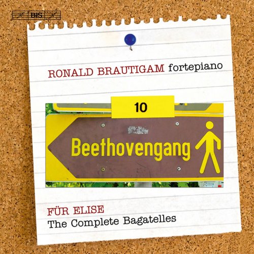 Ronald Brautigam - Beethoven: Complete Works for Solo Piano, Vol. 10 - The Complete Bagatelles (2011) Hi-Res
