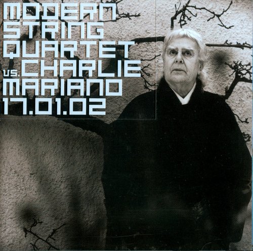 Modern String Quartet vs. Charlie Mariano (2002) FLAC