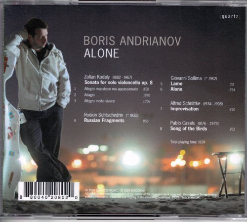 Boris Andrianov - Alone: Kodály, Shchedrin, Sollima, Schnittke, Casals (2011) CD-Rip