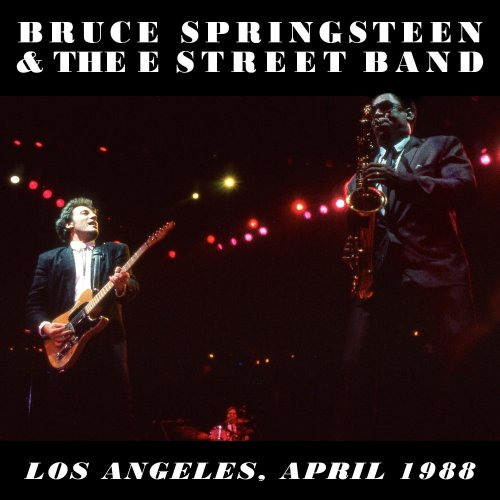 Bruce Springsteen & The E Street Band - 1988-04-28 LA Sports Arena, Los Angeles, CA (2021) [Hi-Res]
