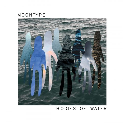 Moontype - Bodies of Water (2021)