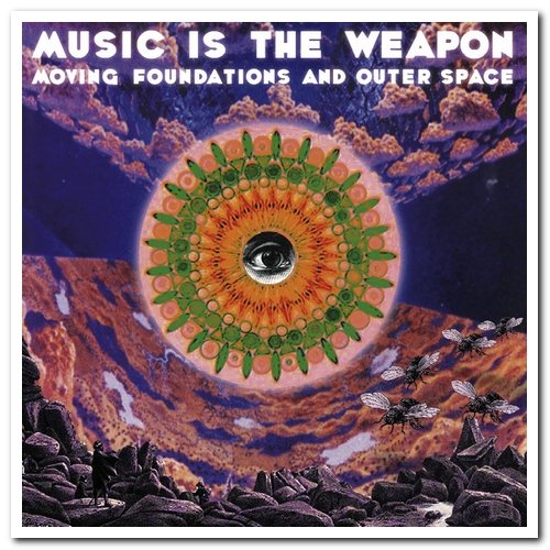 Music Is The Weapon - Moving Foundations & Outer Space (2012)