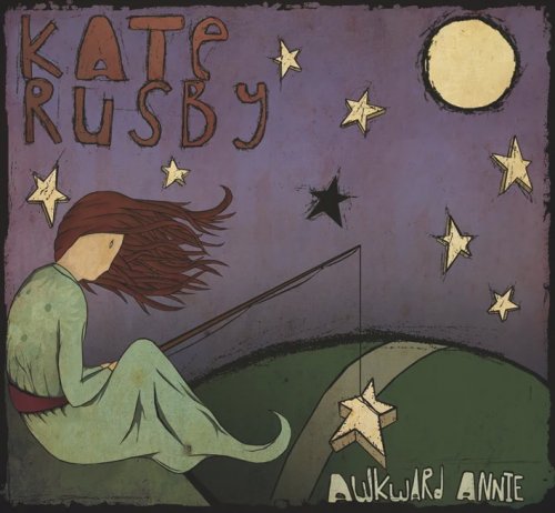 Kate Rusby - Awkward Annie (2007)